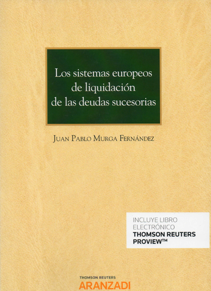 Imagen de portada del libro Los sistemas europeos de liquidación de las deudas sucesorias