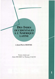 Imagen de portada del libro Des Indes occidentales à l'Amérique Latine. Volume 1