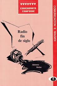 Imagen de portada del libro Radio fin de siglo