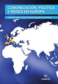 Imagen de portada del libro Comunicación, política y redes en Europa
