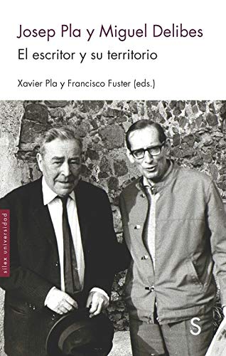 Imagen de portada del libro Josep Pla y Miguel Delibes