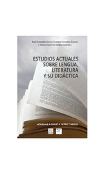 Imagen de portada del libro Estudios actuales sobre lengua, literatura y su didáctica