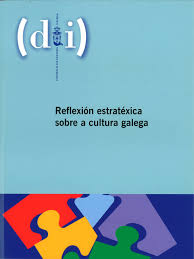 Imagen de portada del libro Reflexión estratéxica sobre a cultura galega