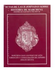 Imagen de portada del libro Actas de las II Jornadas sobre Historia de Marchena