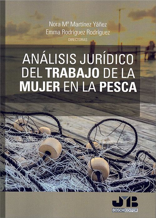 Imagen de portada del libro Análisis jurídico del trabajo de la mujer en la pesca