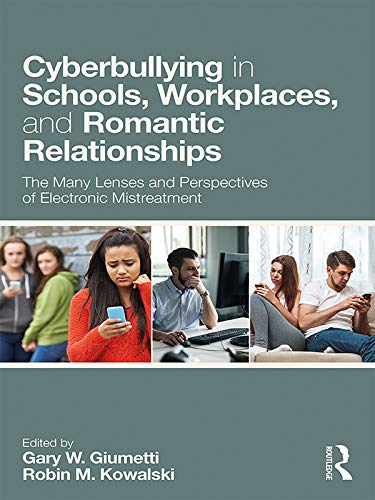 Imagen de portada del libro Cyberbullying in schools, workplaces, and romantic relationships