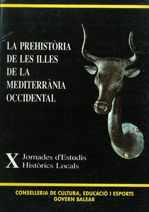 Imagen de portada del libro La prehistòria de les illes de la Mediterrània occidental