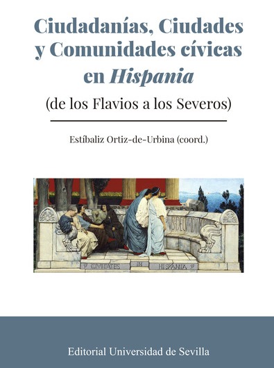 Imagen de portada del libro Ciudadanías, Ciudades y Comunidades Cívicas en Hispania
