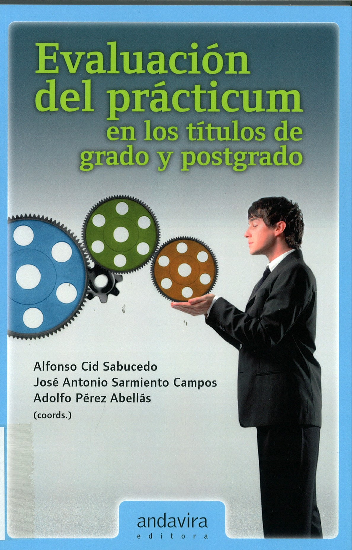 Imagen de portada del libro Evaluación del practicum en los títulos de grado y postgrado