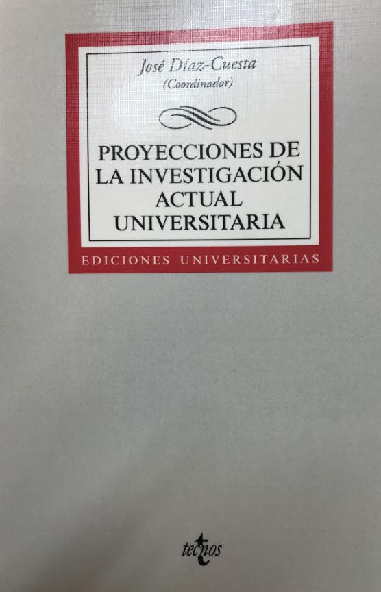 Imagen de portada del libro Proyecciones de la investigación actual universitaria