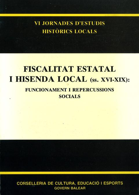Imagen de portada del libro Fiscalitat estatal i hisenda local (ss.XVI-XIX)
