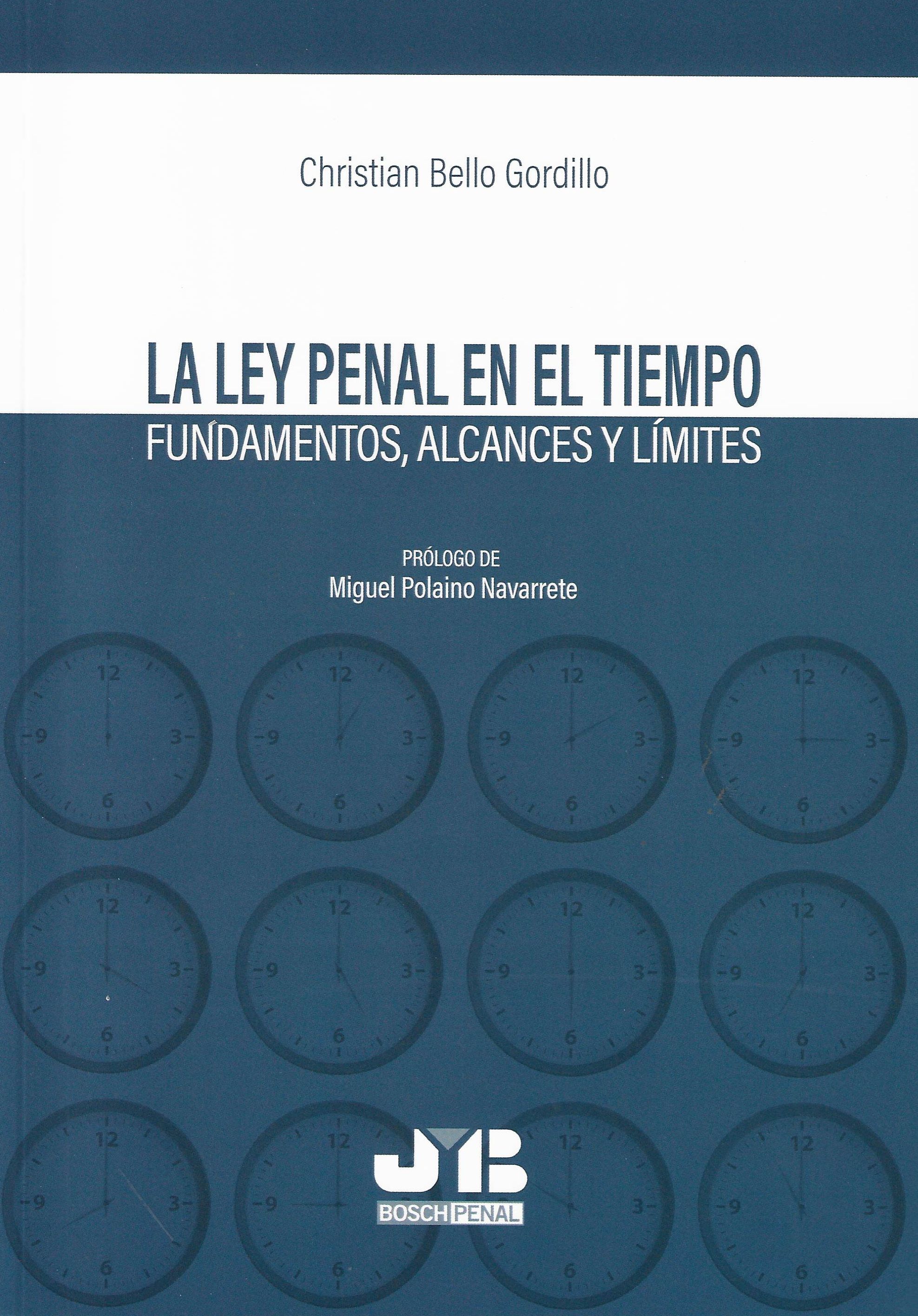 Imagen de portada del libro La ley penal en el tiempo