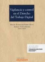 Imagen de portada del libro Vigilancia y control en el Derecho del Trabajo Digital