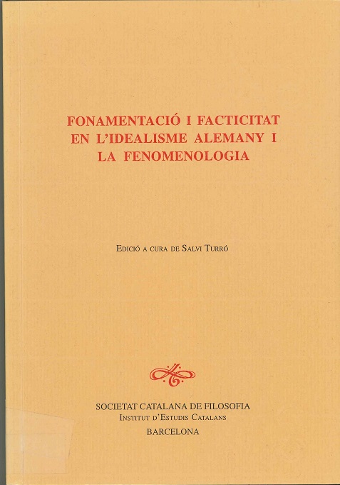 Imagen de portada del libro Fonamentació i facticitat en l'idealisme alemany i la fenomenologia