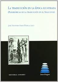 Imagen de portada del libro La traducción en la época ilustrada