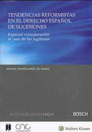 Imagen de portada del libro Tendencias reformistas en el derecho español de sucesiones