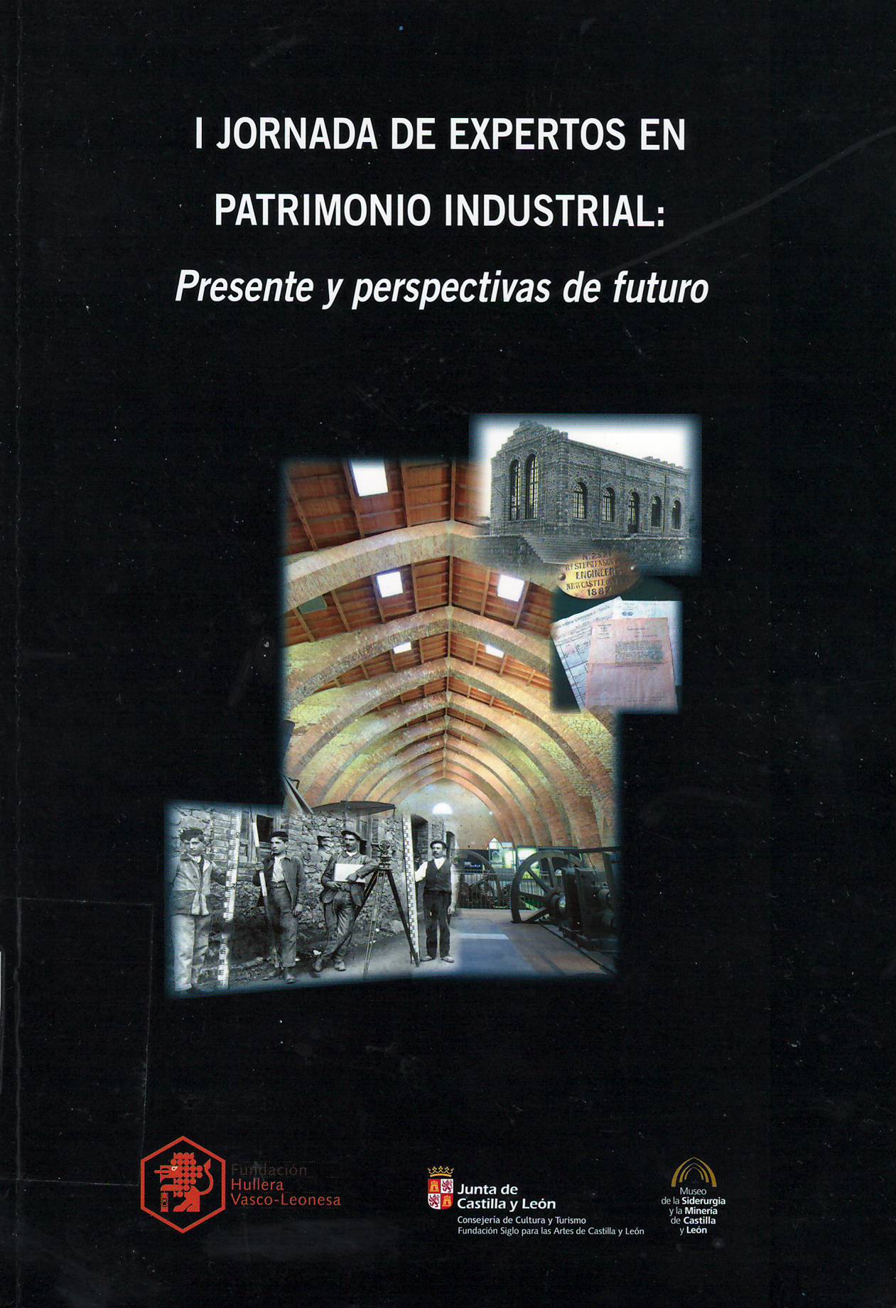 Imagen de portada del libro I Jornada de expertos en patrimonio industrial