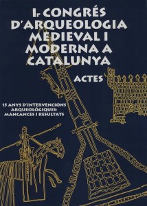 Imagen de portada del libro 1r. Congrés d'Arqueologia Medieval i Moderna de Catalunya