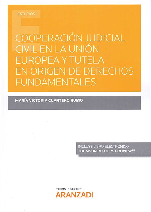 Imagen de portada del libro Cooperación judicial civil en la Unión Europea y tutela en origen de derechos fundamentales