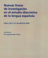 Imagen de portada del libro Nuevas líneas de investigación en el estudio diacrónico de la lengua española
