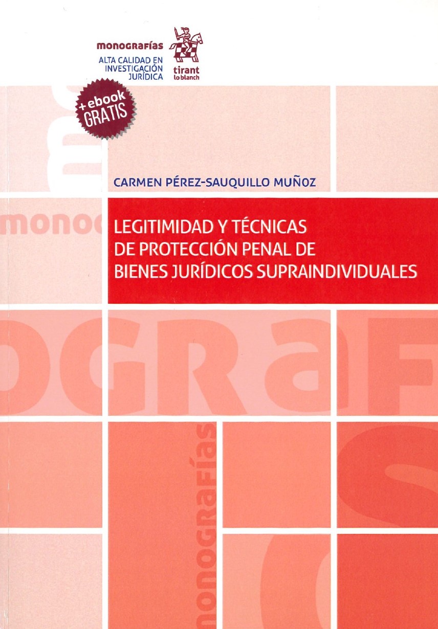 Imagen de portada del libro Legitimidad y técnicas de protección penal de bienes jurídicos supraindividuales