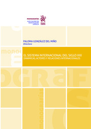 Imagen de portada del libro El sistema internacional del siglo XXI