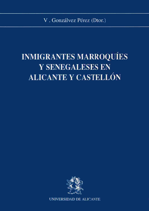 Imagen de portada del libro Inmigrantes marroquíes y senegaleses en Alicante y Castellón