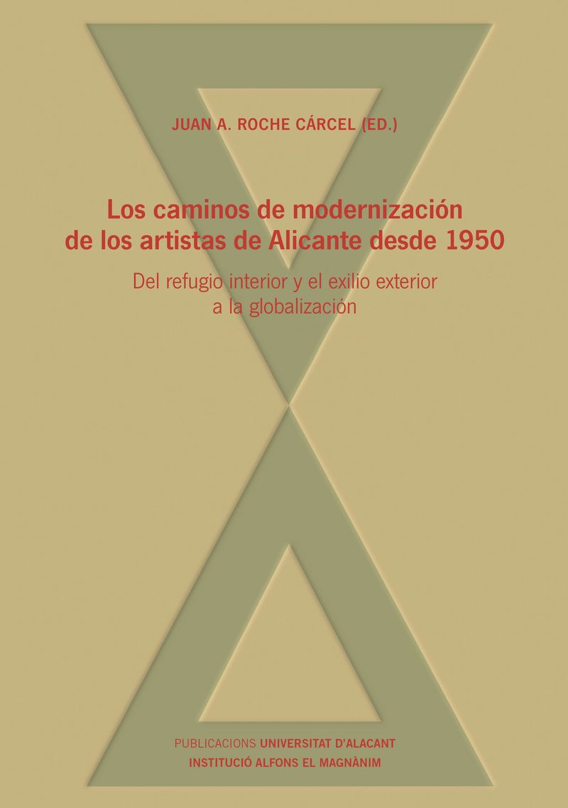 Imagen de portada del libro Los caminos de modernización de los artistas de Alicante desde 1950