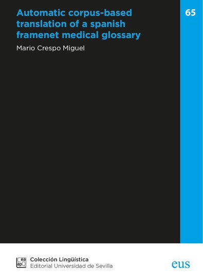 Imagen de portada del libro Automatic corpus-based translation of a spanish framenet medical glossary