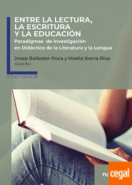 Imagen de portada del libro Entre la lectura, la escritura y la educación