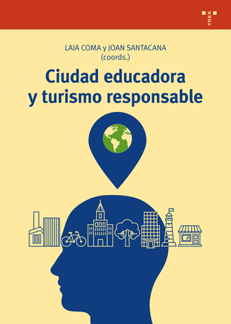 Imagen de portada del libro Ciudad educadora y turismo responsable