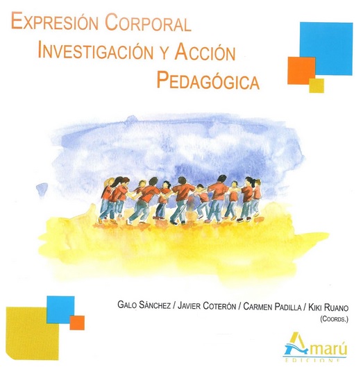 Imagen de portada del libro Expresión corporal, investigación y acción pedagógica