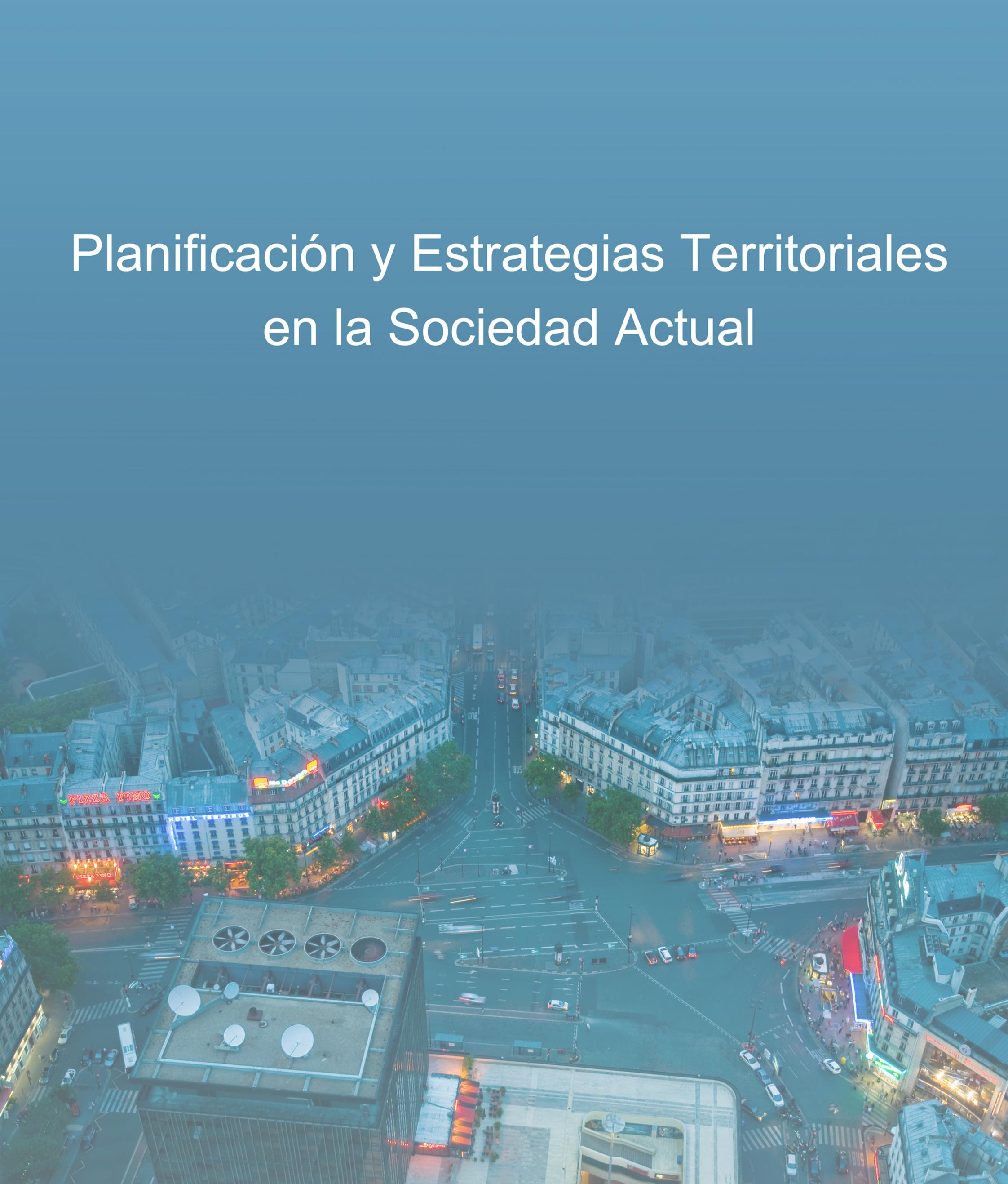 Imagen de portada del libro Planificación y estrategias territoriales en la sociedad actual