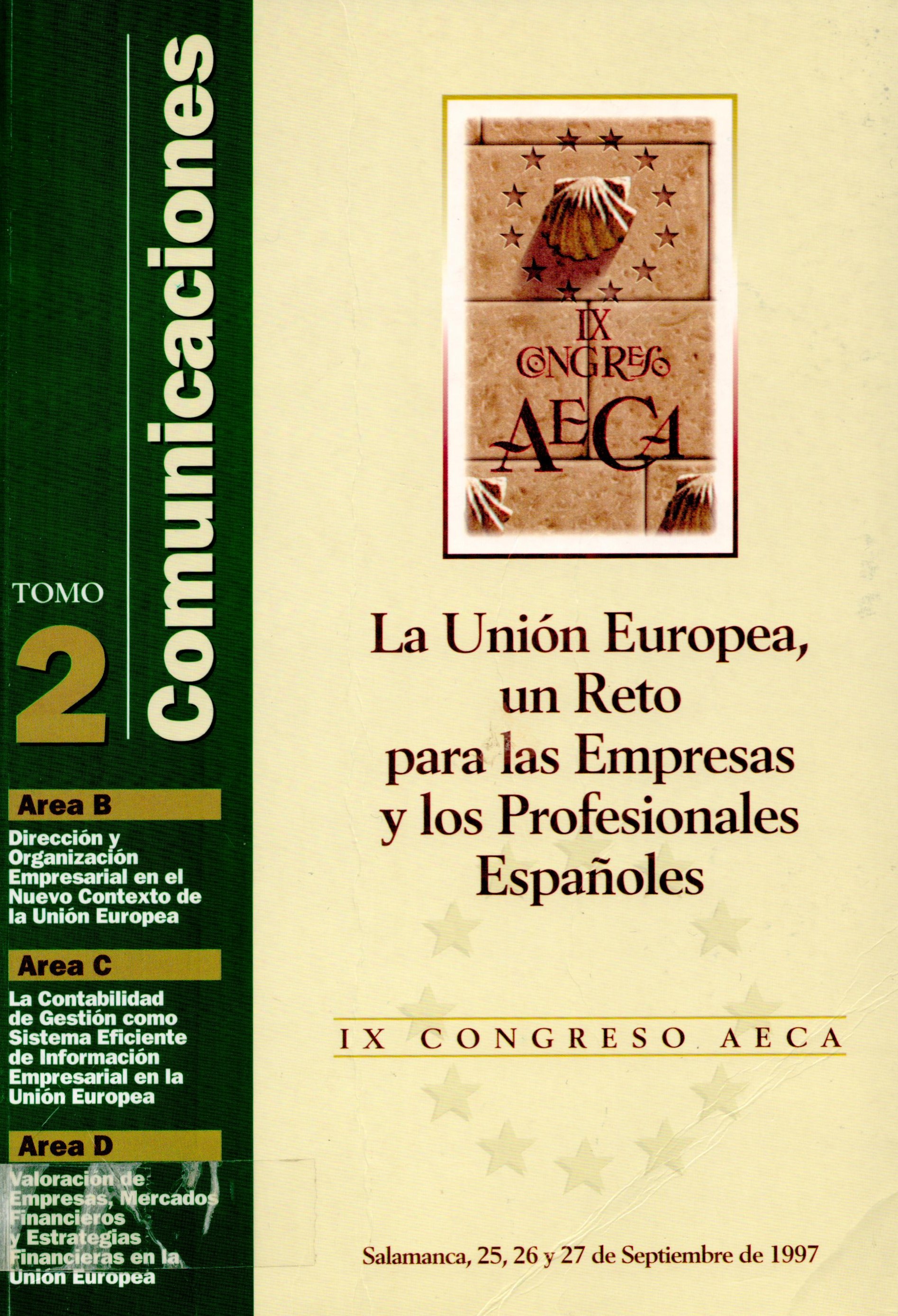 Imagen de portada del libro La Unión Europea, un reto para las empresas y los profesionales españoles