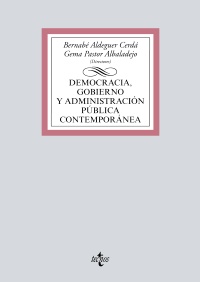 Imagen de portada del libro Democracia, Gobierno y Administración Pública contemporánea
