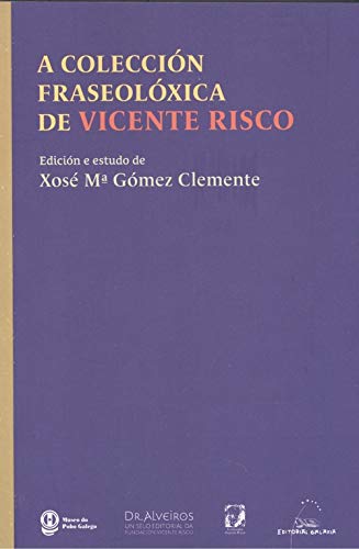 Imagen de portada del libro A colección fraseoloxica de Vicente Risco