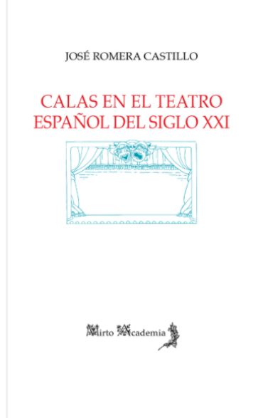 Imagen de portada del libro Calas en el teatro español del siglo XXI