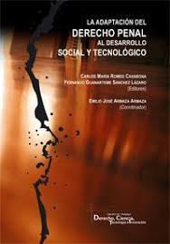 Imagen de portada del libro La adaptación del derecho penal al desarrollo social y tecnológico