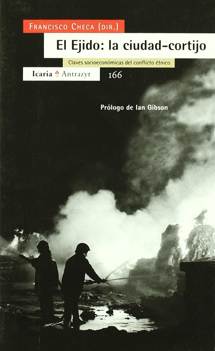Imagen de portada del libro El Ejido: la ciudad-cortijo