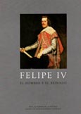 Imagen de portada del libro Felipe IV : el hombre y el reinado