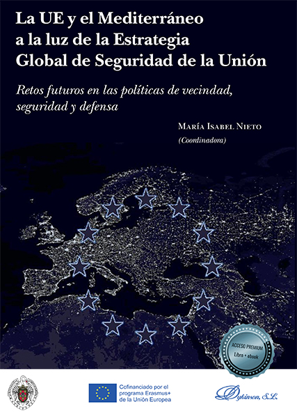 Imagen de portada del libro La Unión Europea y el Mediterráneo a la luz de la Estrategia Global de Seguridad de la Unión