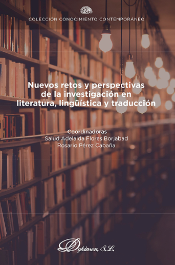 Imagen de portada del libro Nuevos retos y perspectivas de la investigación en Literatura, Lingüística y Traducción