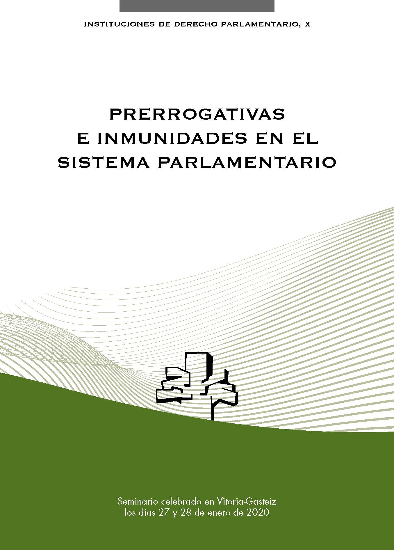 Imagen de portada del libro Prerrogativas e inmunidades en el sistema parlamentario