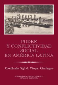 Imagen de portada del libro Poder y conflictividad social en América Latina