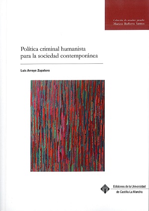Imagen de portada del libro Política criminal humanista para la sociedad contemporánea