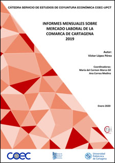 Imagen de portada del libro Informes mensuales sobre mercado laboral de la Comarca de Cartagena. 2019