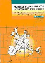 Imagen de portada del libro Modelos econométricos interregionales de crecimiento de la industria y los servicios en las regiones europeas