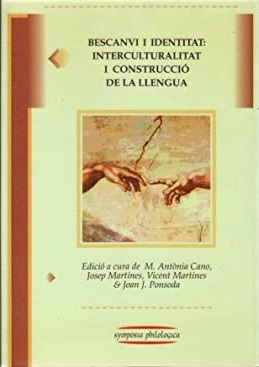 Imagen de portada del libro Bescanvi i identitat: interculturalitat i construcció de la llengua