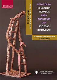 Imagen de portada del libro Retos de la educación inclusiva para construir una sociedad incluyente
