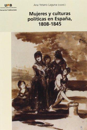Imagen de portada del libro Mujeres y culturas políticas en España, 1808-1845
